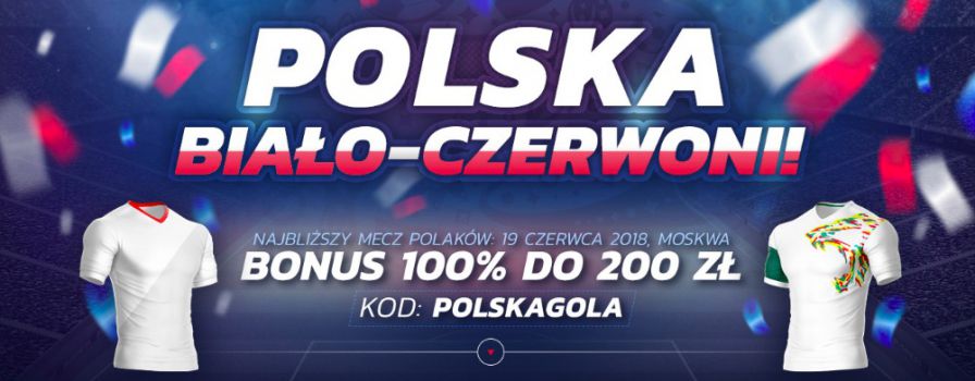 200 PLN na Polska Senegal na MŚ 2018!