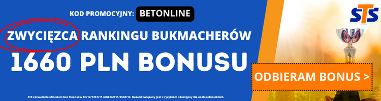 Najlepszy bukmacher w Polsce - bonus powitalny STS