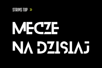 strumyk tv strims top mecze dzisiaj